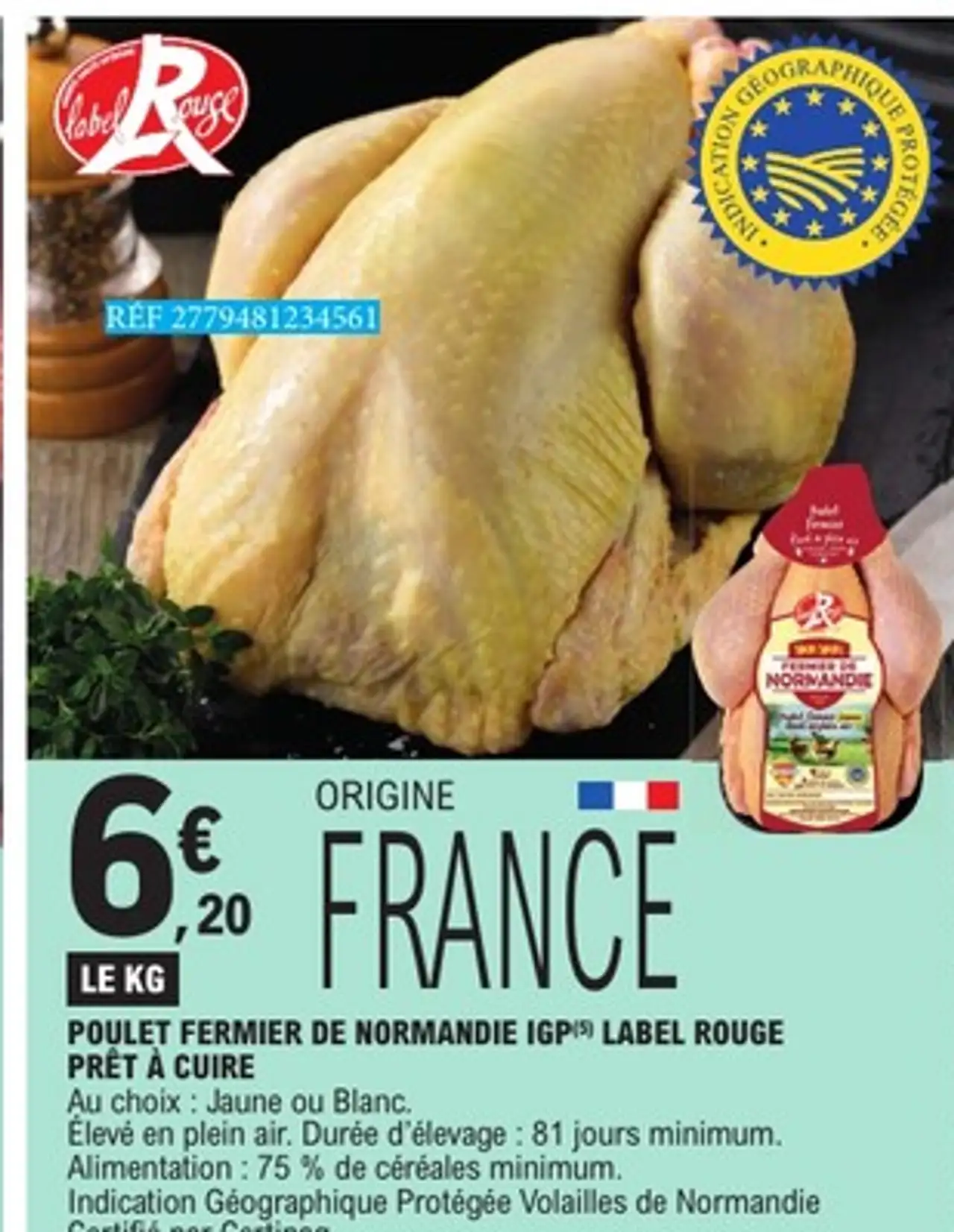 POULET FERMIER DE NORMANDIE IGP LABEL ROUGE PRÊT À CUIRE