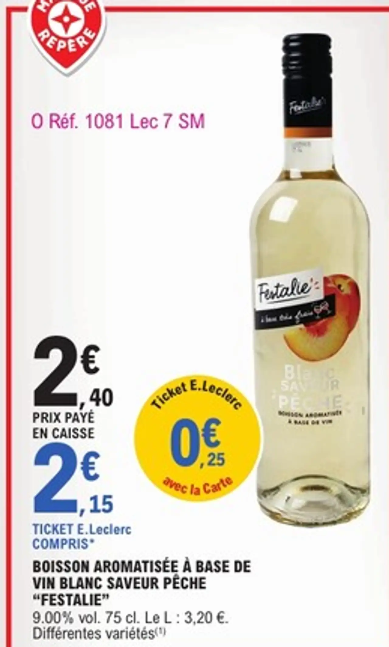 BOISSON AROMATISÉE À BASE DE VIN BLANC SAVEUR PÊCHE "FESTALIE"