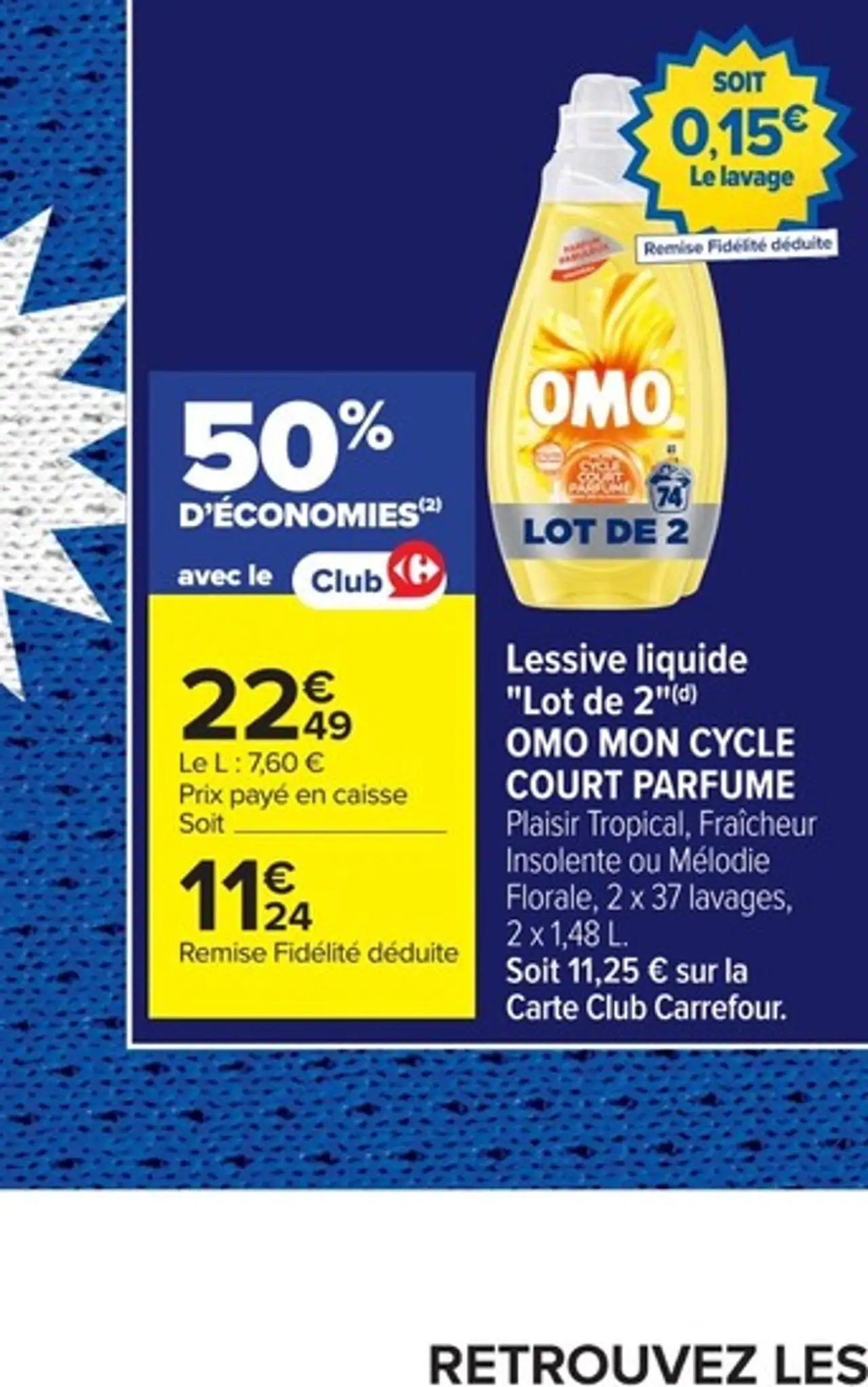 Lessive liquide OMO MON CYCLE COURT PARFUME Plaisir Tropical, Fraîcheur Insolente ou Mélodie Florale, Lot de 2