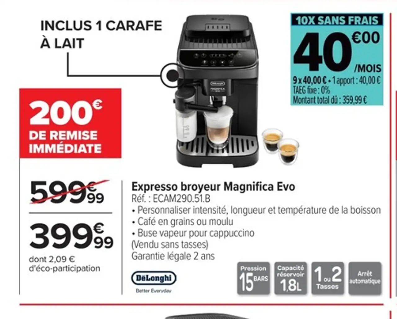 DeLonghi Expresso broyeur Magnifica Evo
