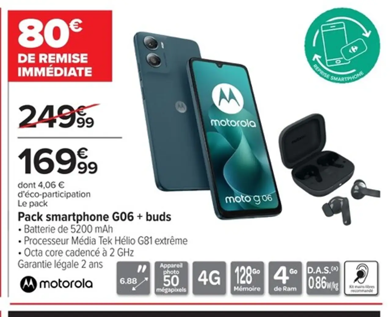 Pack smartphone G06 + buds