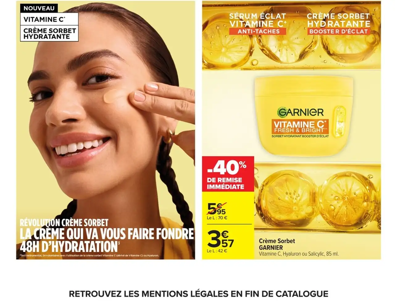 Crème Sorbet GARNIER Vitamine C, Hyaluron ou Salicylic