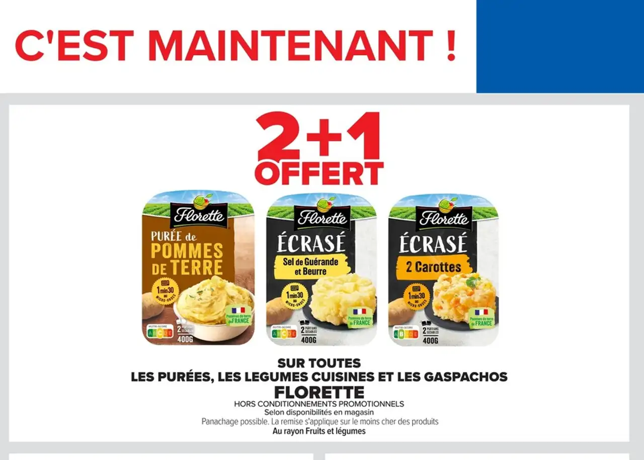 toutes les purées, les légumes cuisinés et les gaspachos Florette