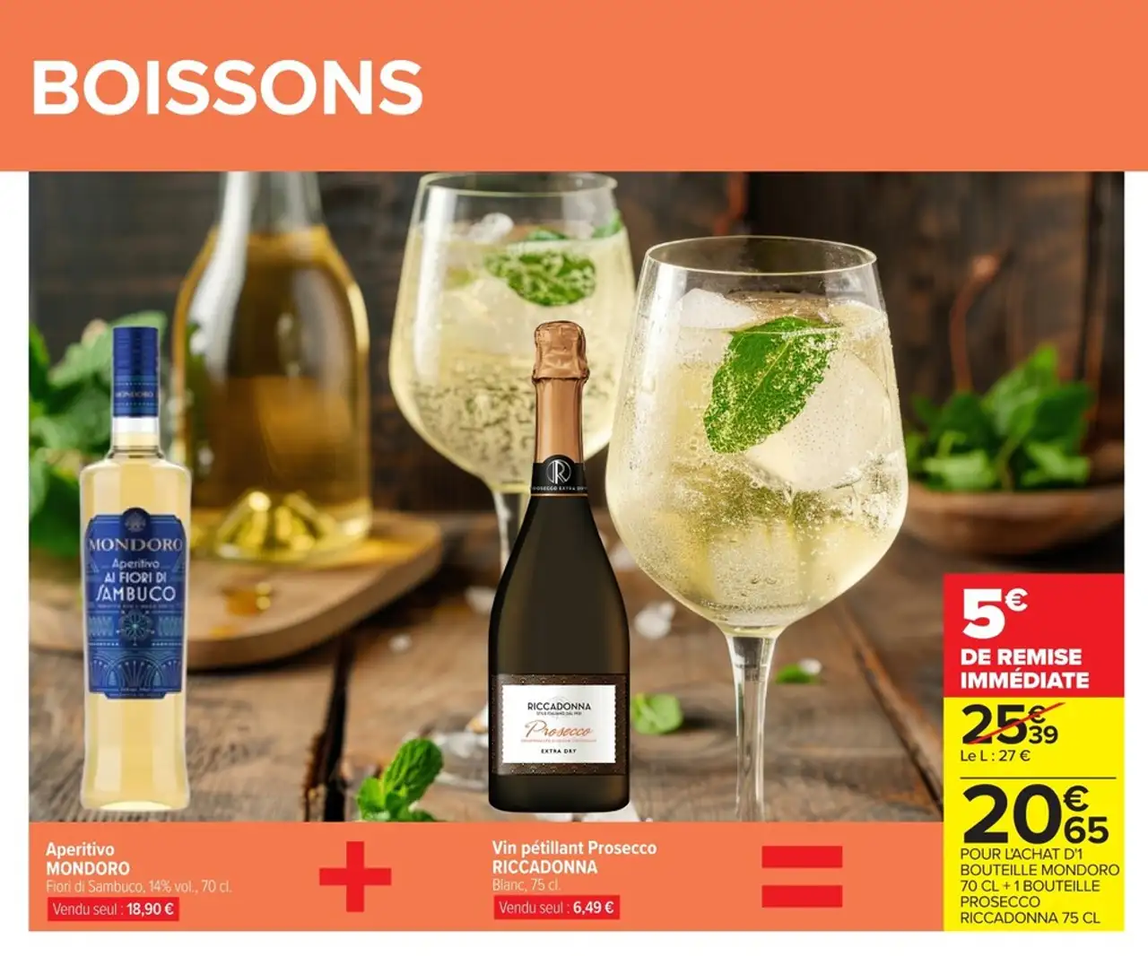 Aperitivo MONDORO + Vin pétillant Prosecco RICCADONNA