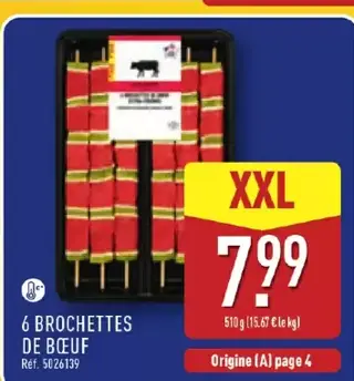 - 6 BROCHETTES DE BŒUF XXL - Aldi