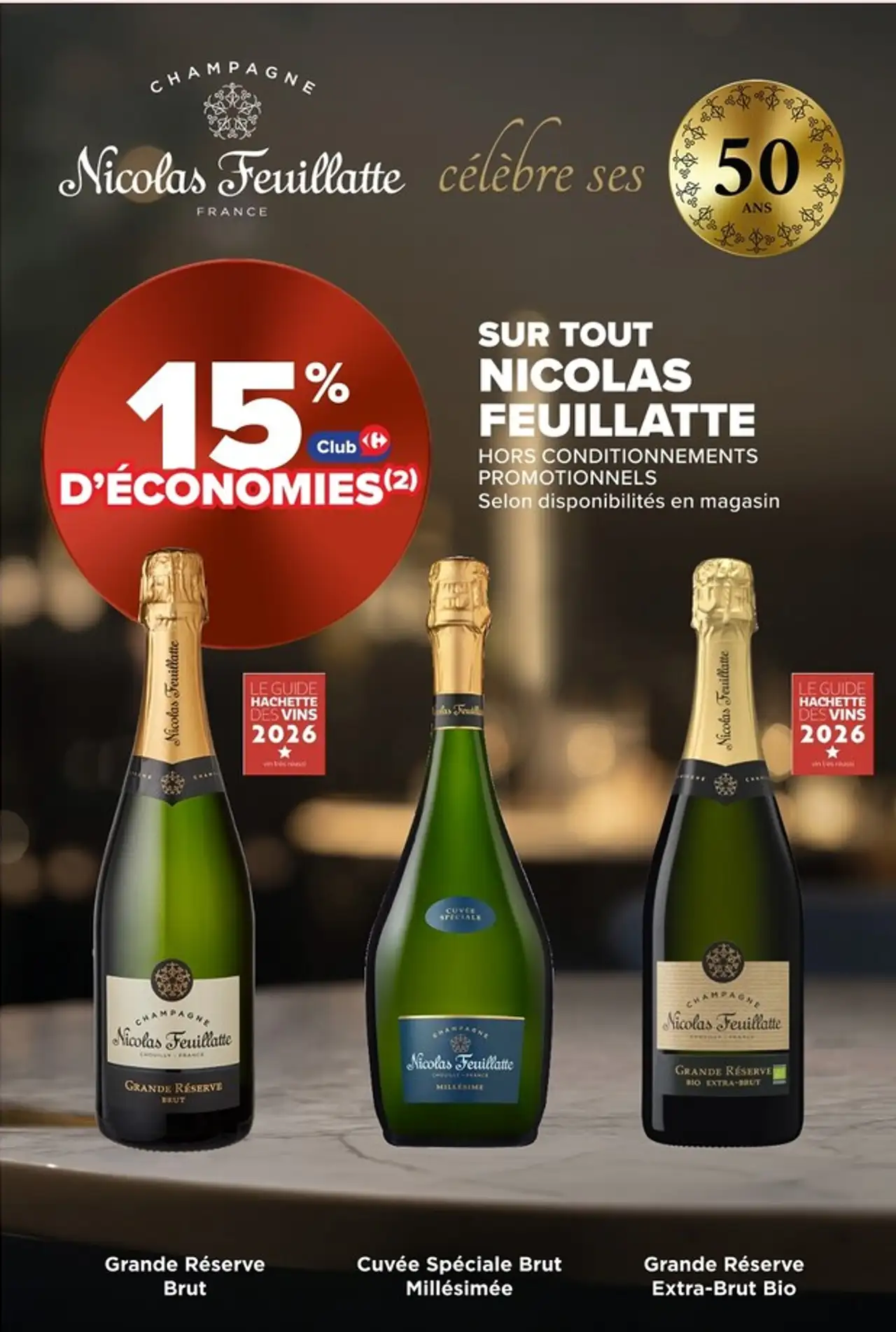 SUR TOUT NICOLAS FEUILLATTE (Grande Réserve Brut, Cuvée Spéciale Brut Millésimée, Grande Réserve Extra-Brut Bio)