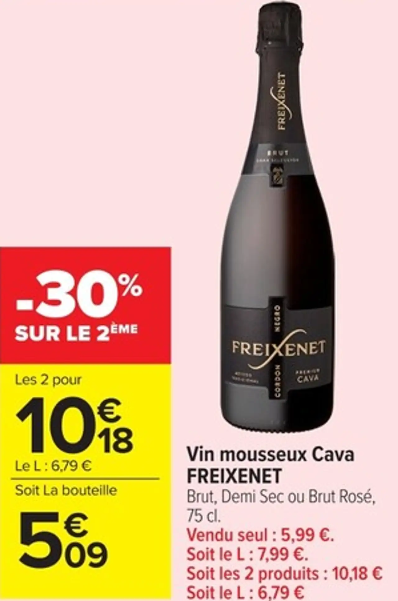 Vin mousseux Cava FREIXENET Brut, Demi Sec ou Brut Rosé