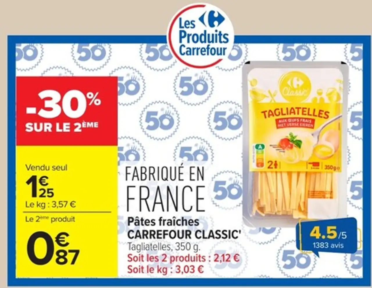 Pâtes fraîches CARREFOUR CLASSIC'