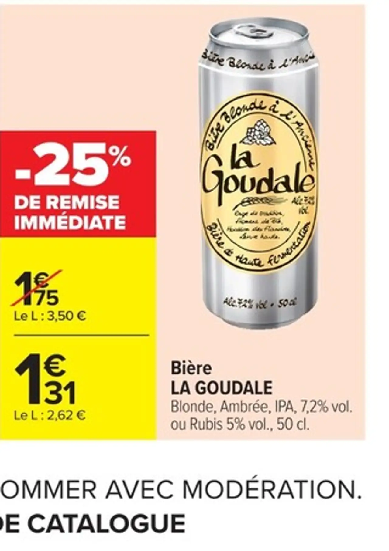 Bière LA GOUDALE Blonde, Ambrée, IPA, 7,2% vol. ou Rubis 5% vol., 50 cl.