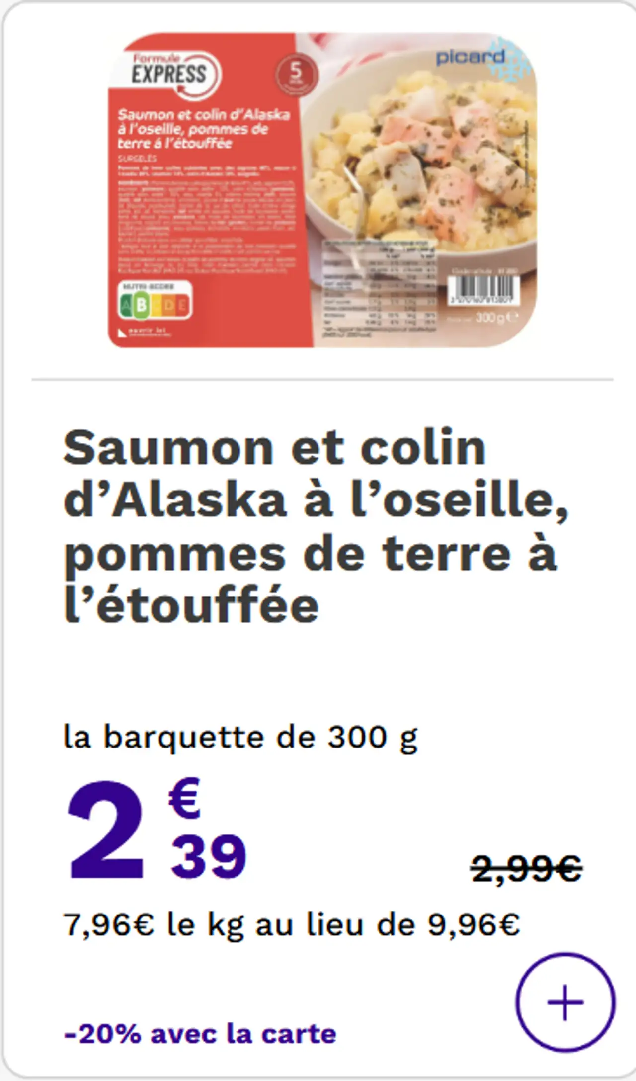 Picard Saumon et colin d'Alaska à l'oseille, pommes de terre à l'étouffée