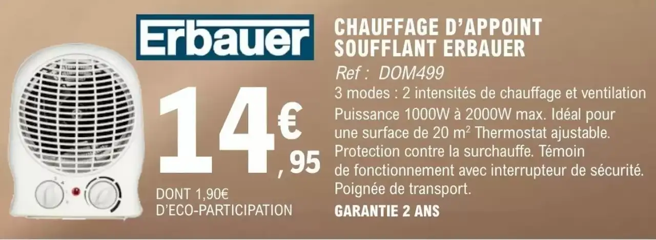 Chauffage d'appoint soufflant Erbauer DOM499