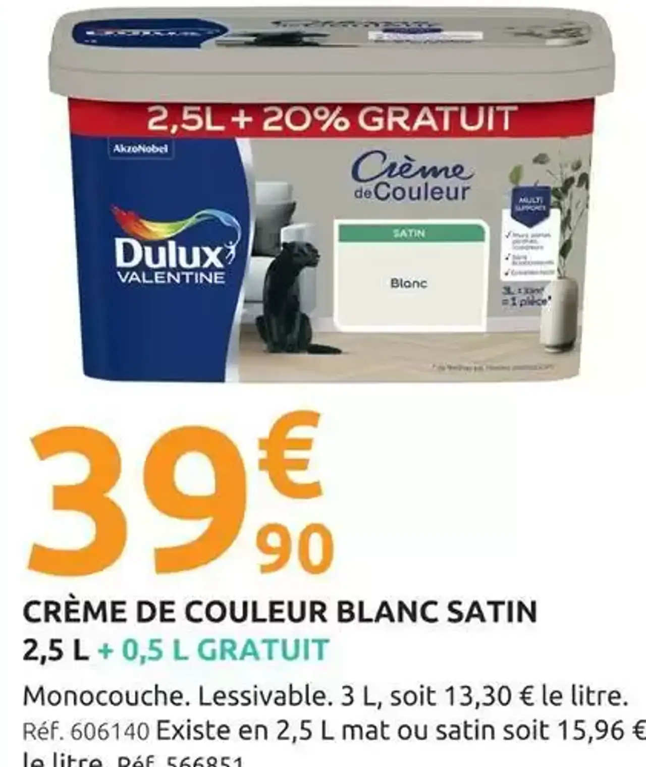 CRÈME DE COULEUR BLANC SATIN 2,5 L + 0,5 L GRATUIT Dulux Valentine