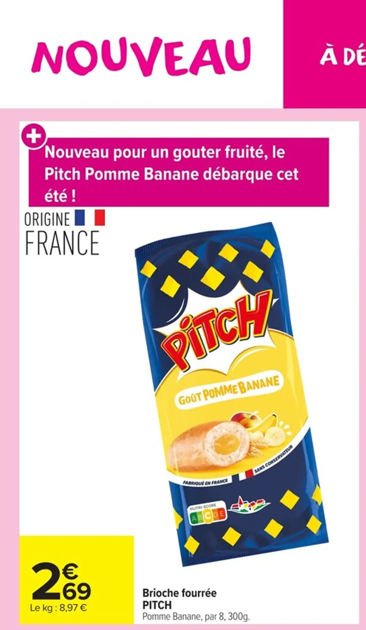 Brioche fourrée PITCH Pomme Banane, par 8, 300g.