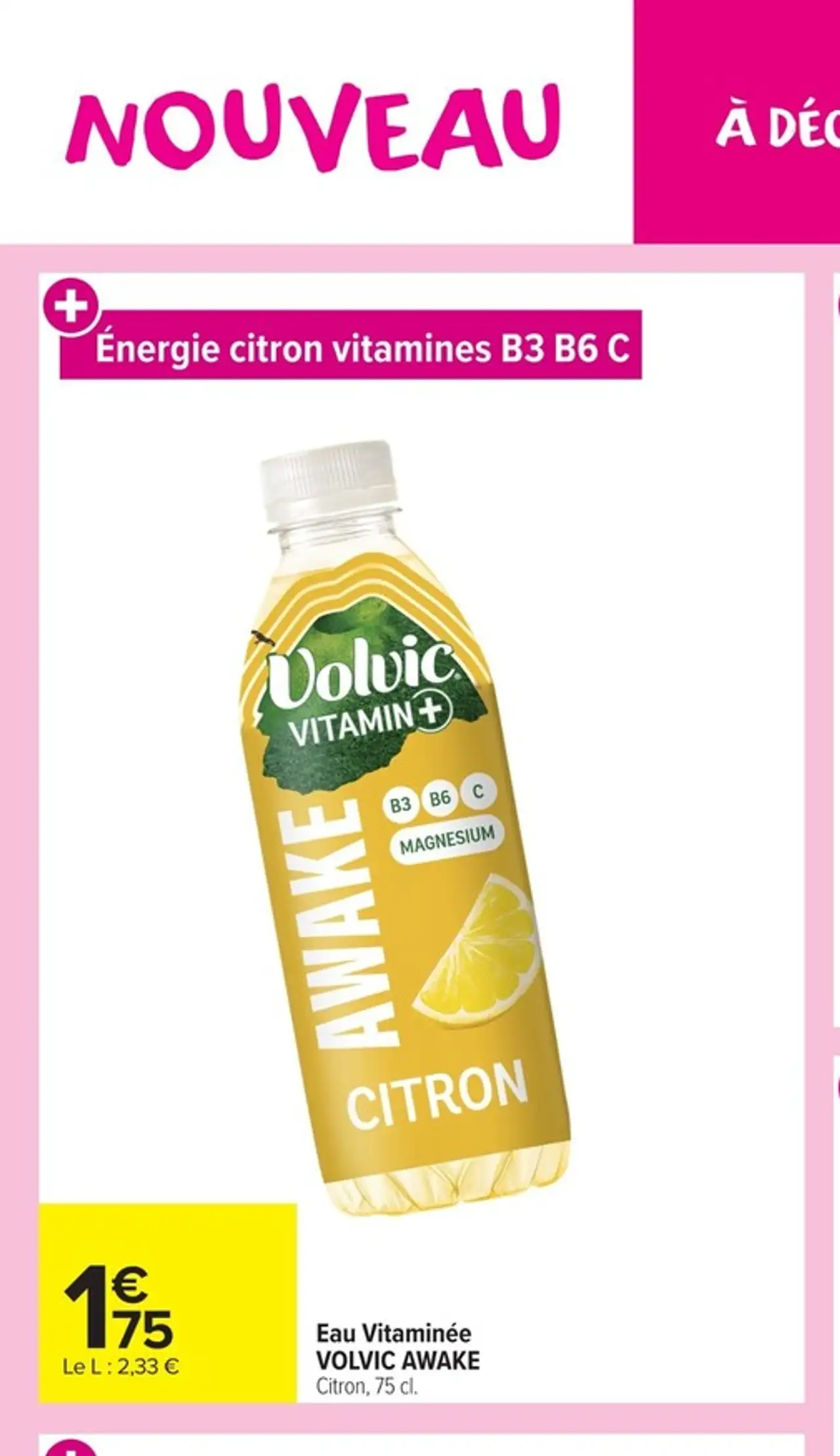 Eau Vitaminée VOLVIC AWAKE Citron, 75 cl.