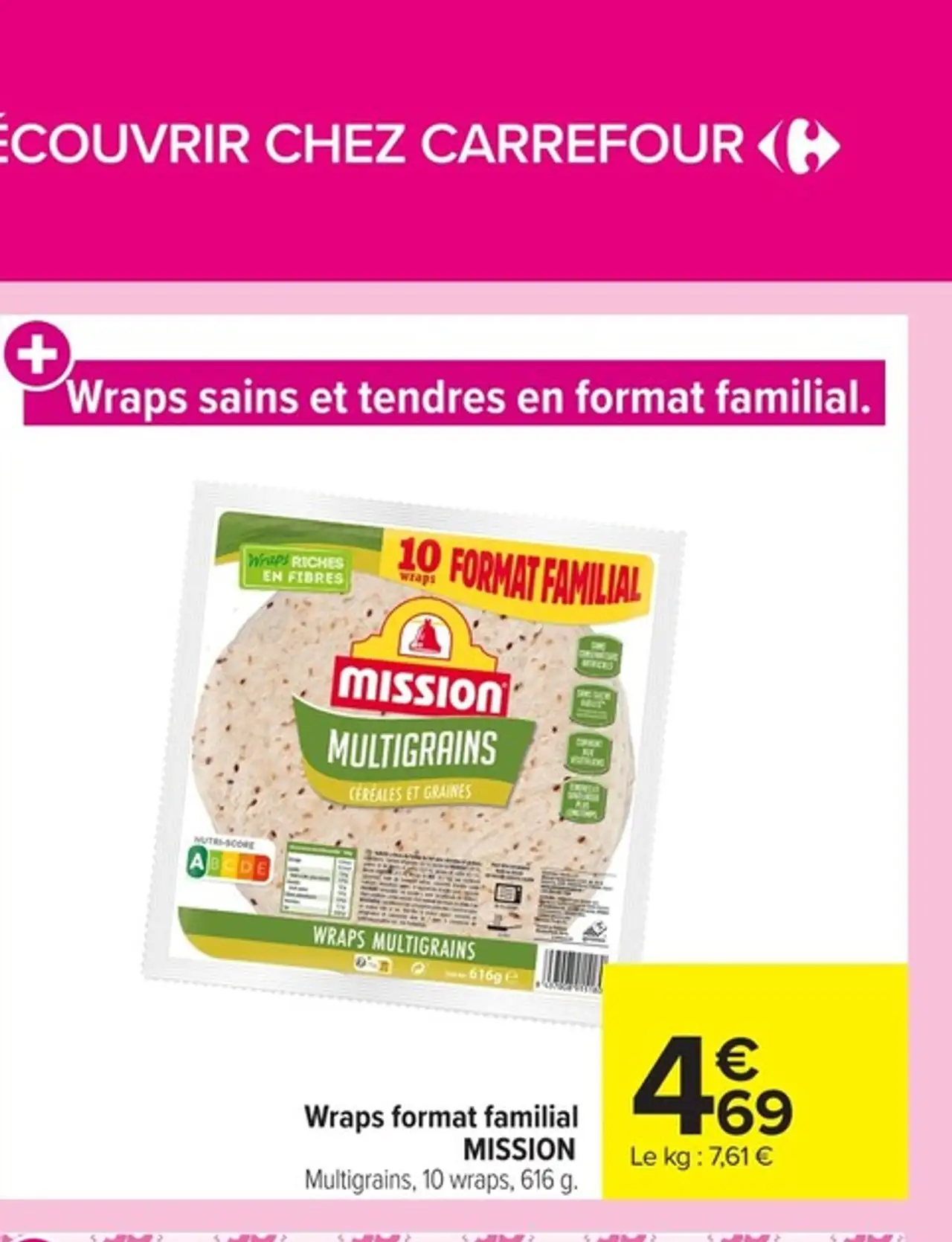 Wraps format familial MISSION Multigrains, 10 wraps, 616 g.