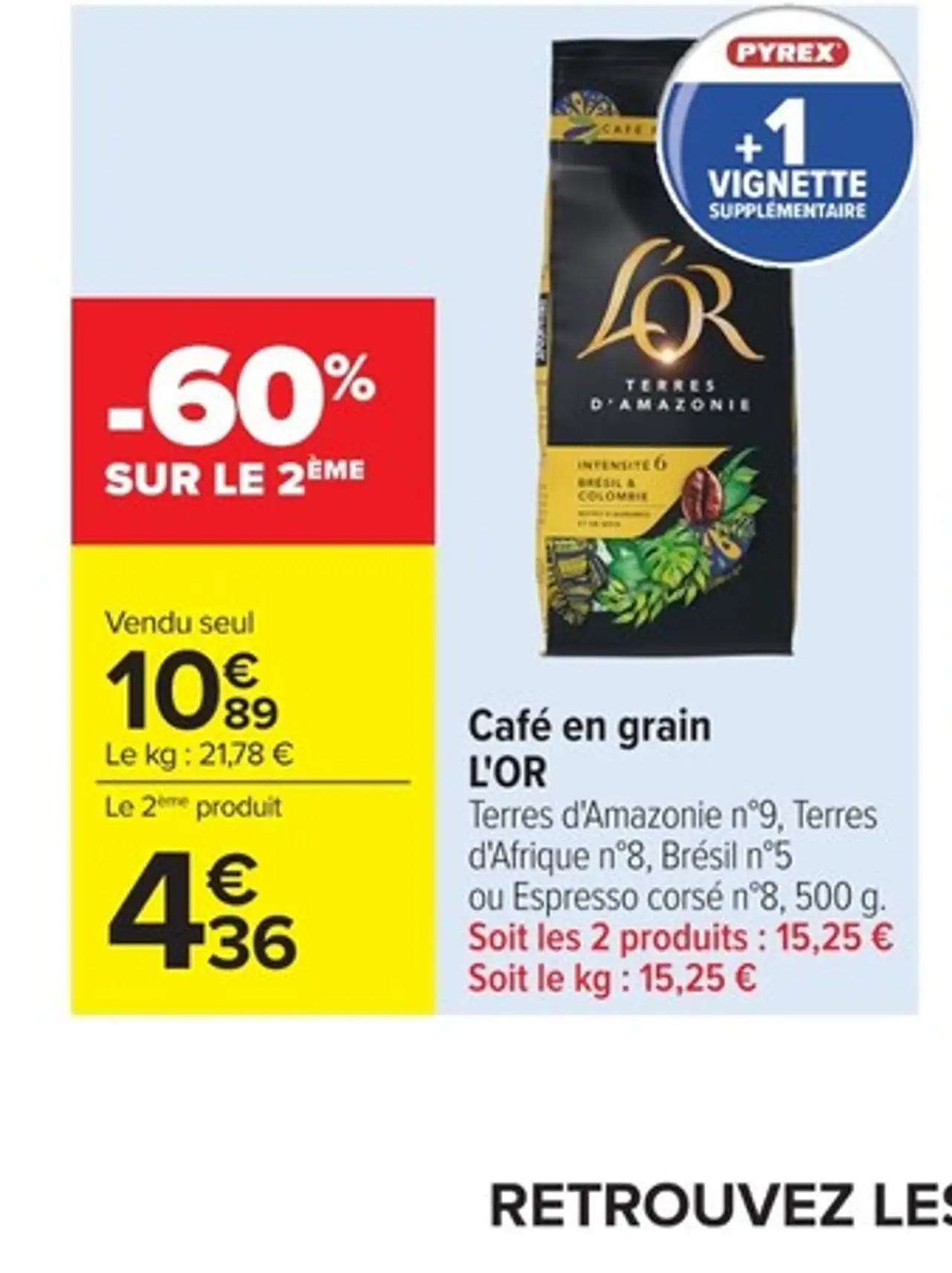 Café en grain L'OR Terres d'Amazonie n°9, Terres d'Afrique n°8, Brésil n°5 ou Espresso corsé n°8