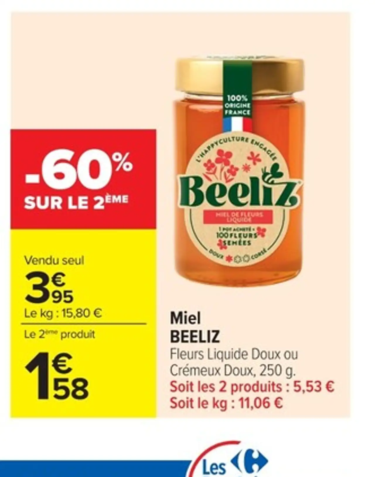 Miel BEELIZ Fleurs Liquide Doux ou Crémeux Doux