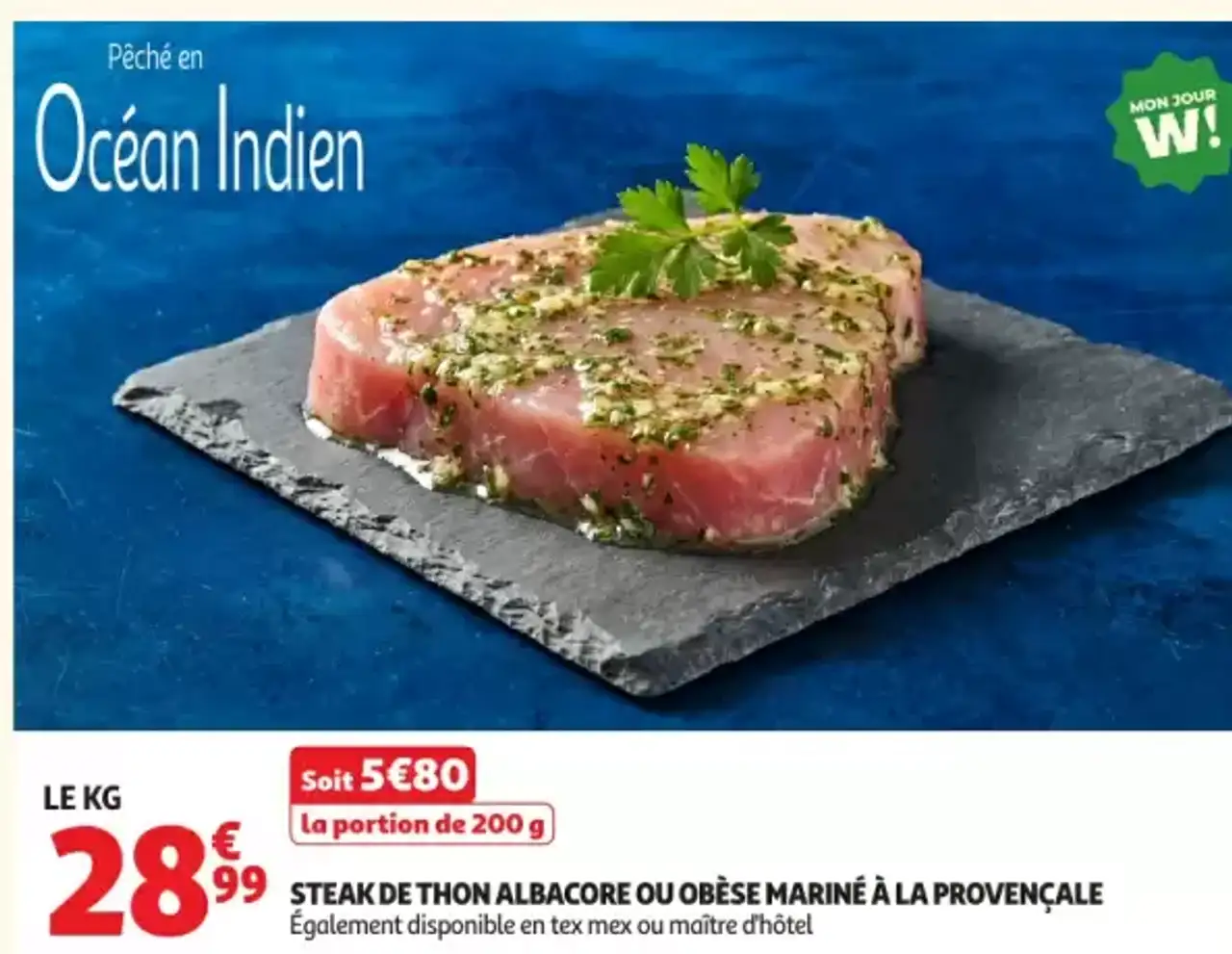 STEAK DE THON ALBACORE OU OBÈSE MARINÉ À LA PROVENÇALE