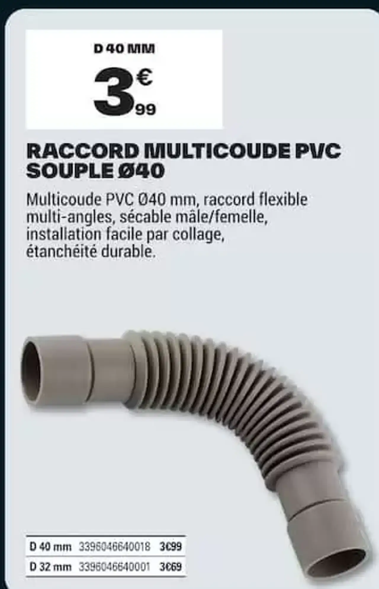 Fitt Raccord Multicoude PVC Souple Ø40