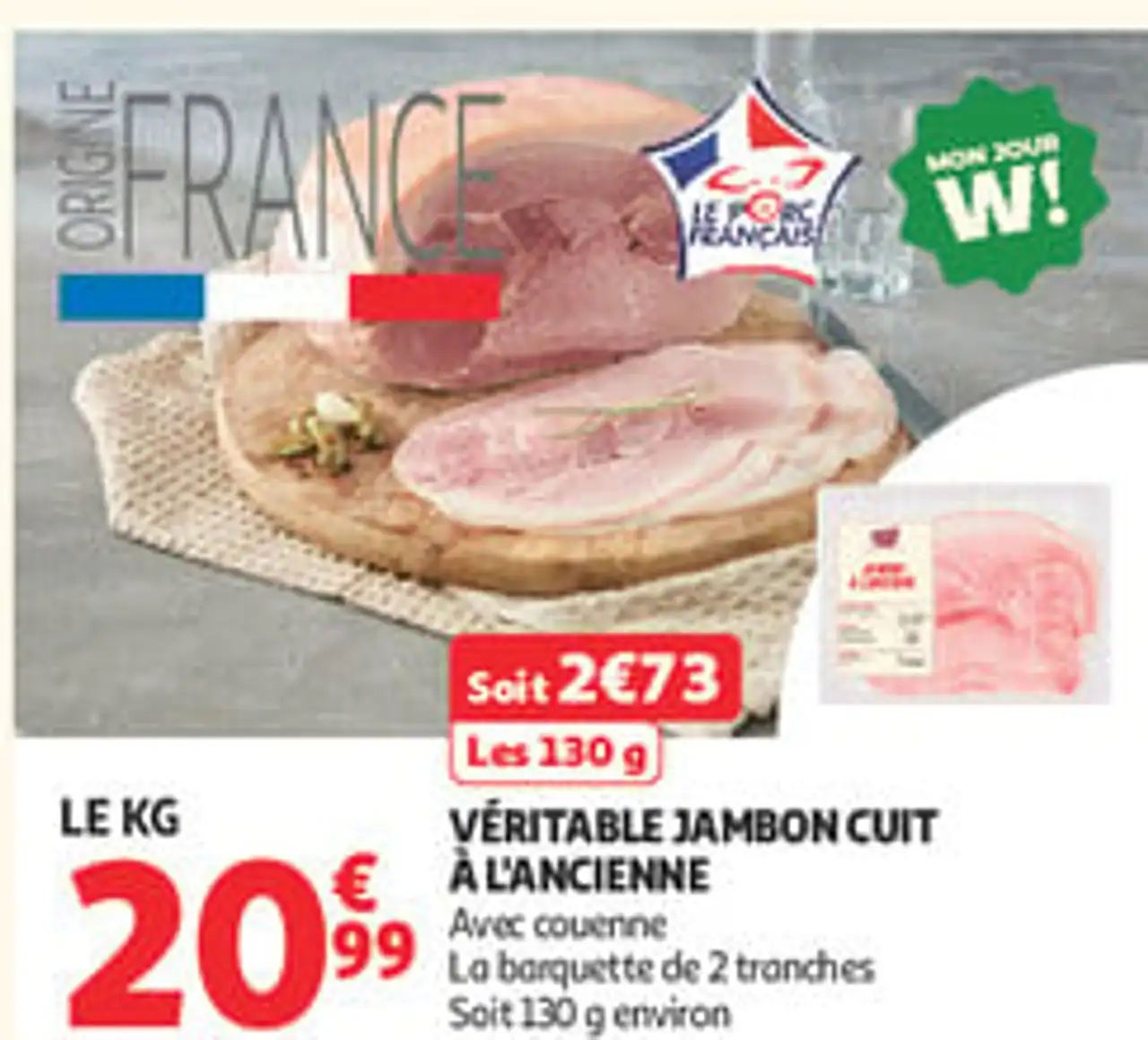Véritable jambon cuit à l'ancienne