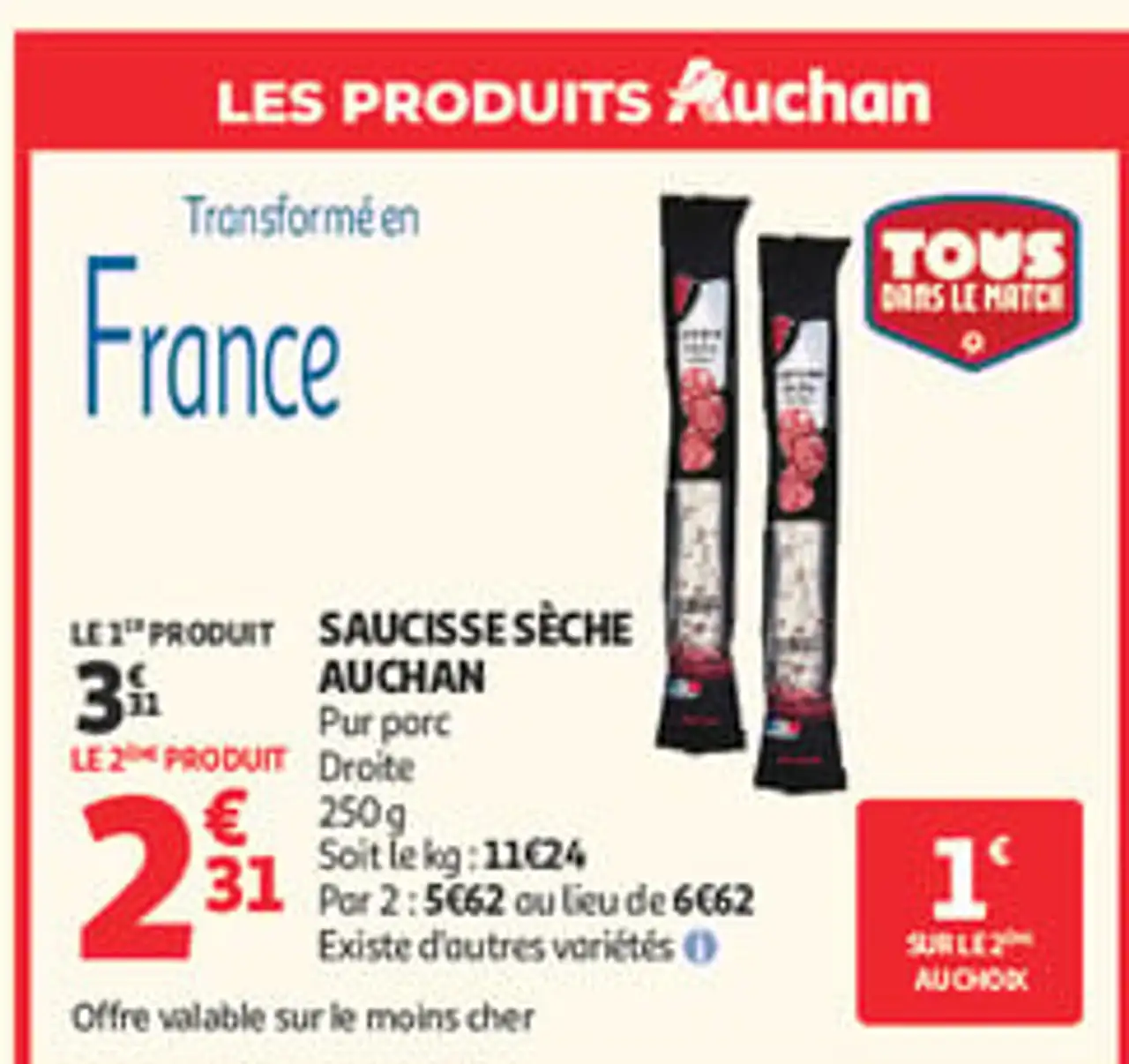Saucisse sèche AUCHAN Pur porc Droite