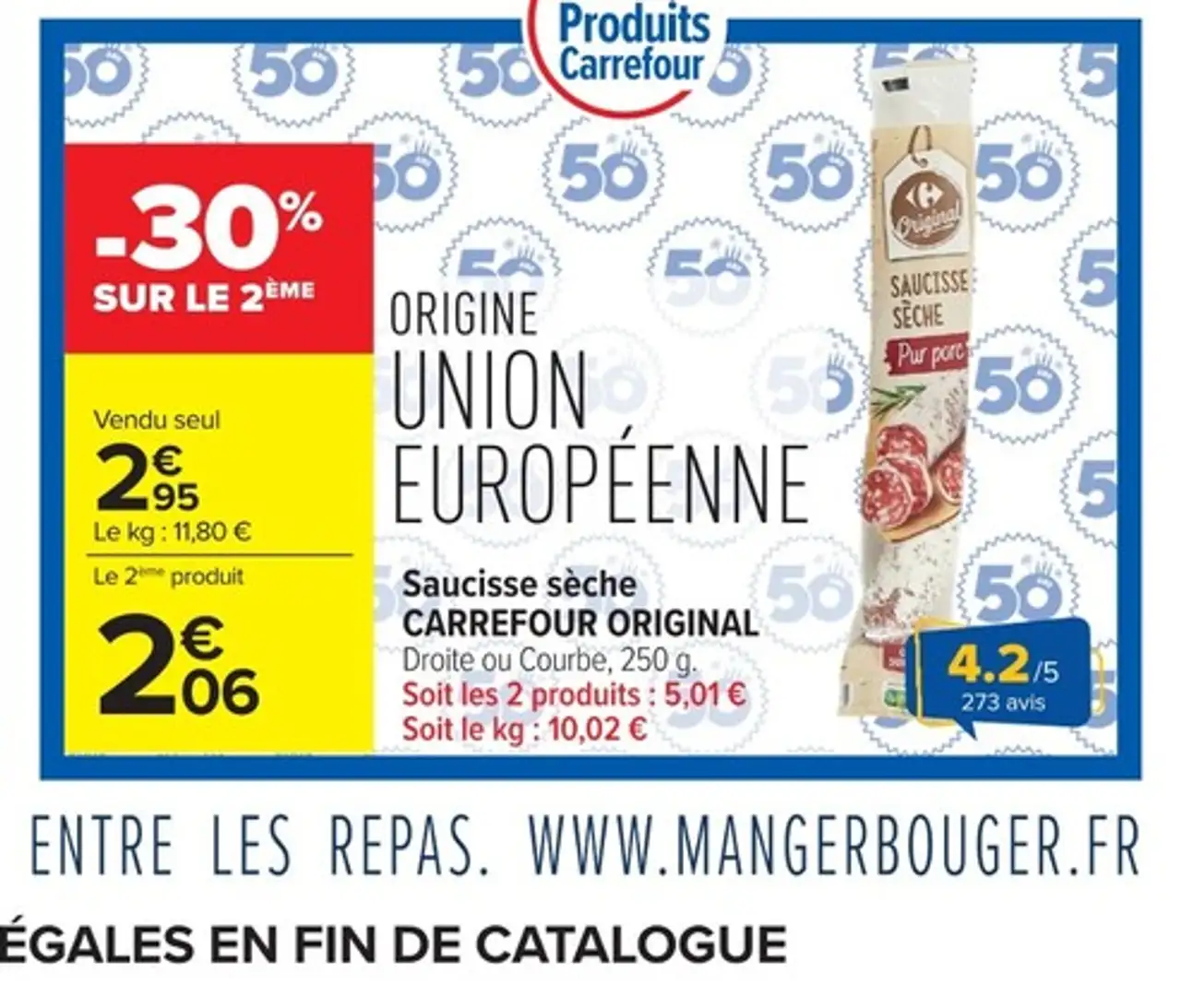 Saucisse sèche Carrefour Original Droite ou Courbe