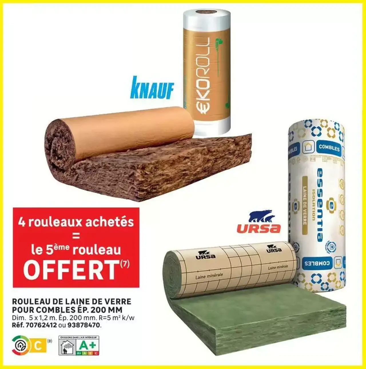 ROULEAU DE LAINE DE VERRE POUR COMBLES ÉP. 200 MM URSA / KNAUF
