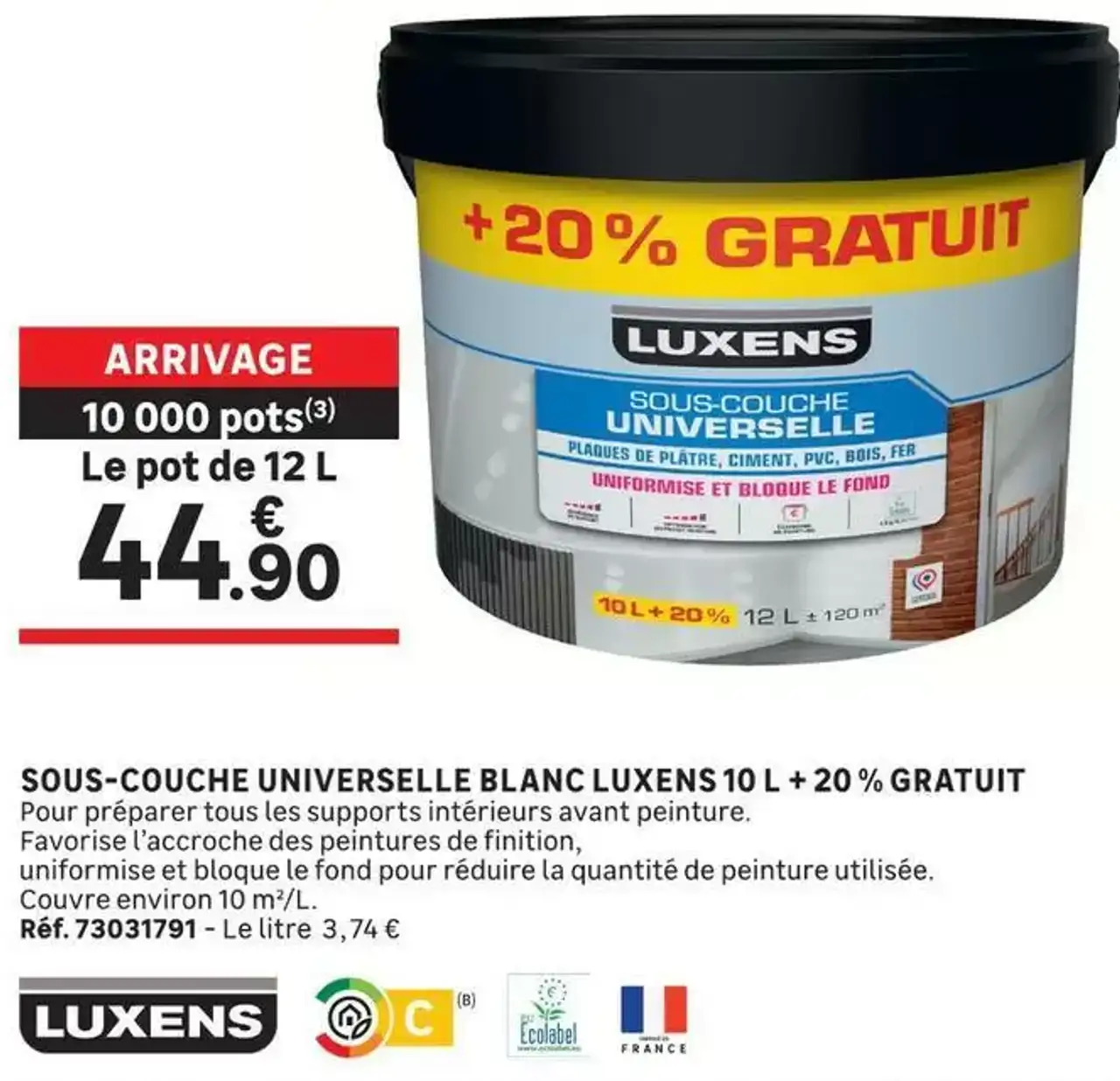 SOUS-COUCHE UNIVERSELLE BLANC LUXENS 10 L + 20 % GRATUIT