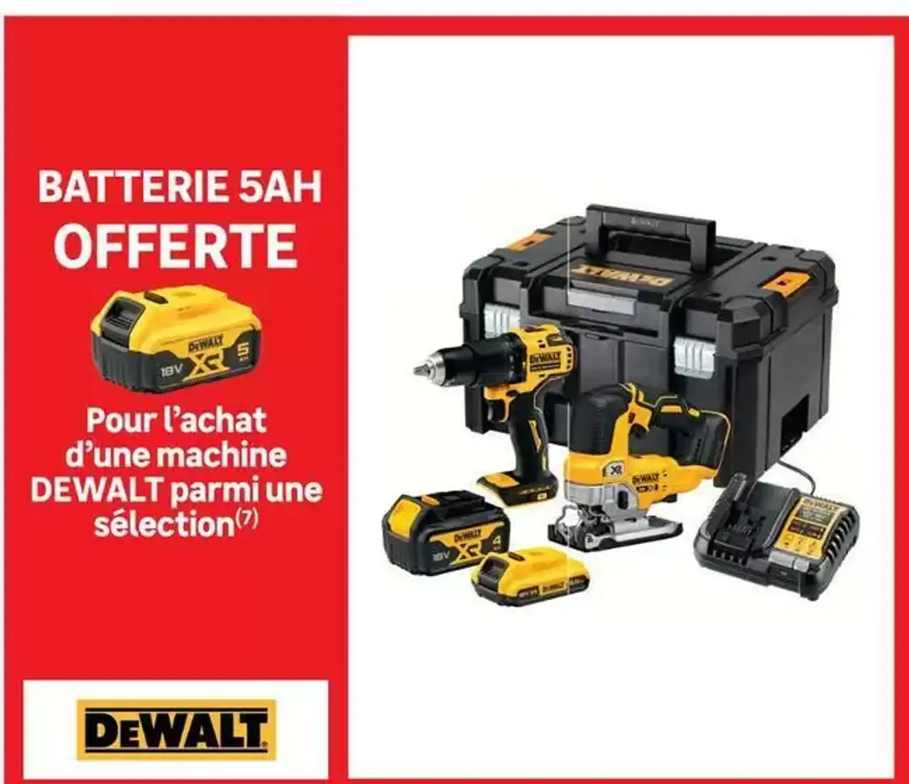 Batterie 5Ah DeWalt offerte pour l'achat d'une machine DeWalt parmi une sélection