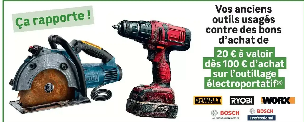 Bons d'achat de 20€ dès 100€ d'achat sur l'outillage électroportatif