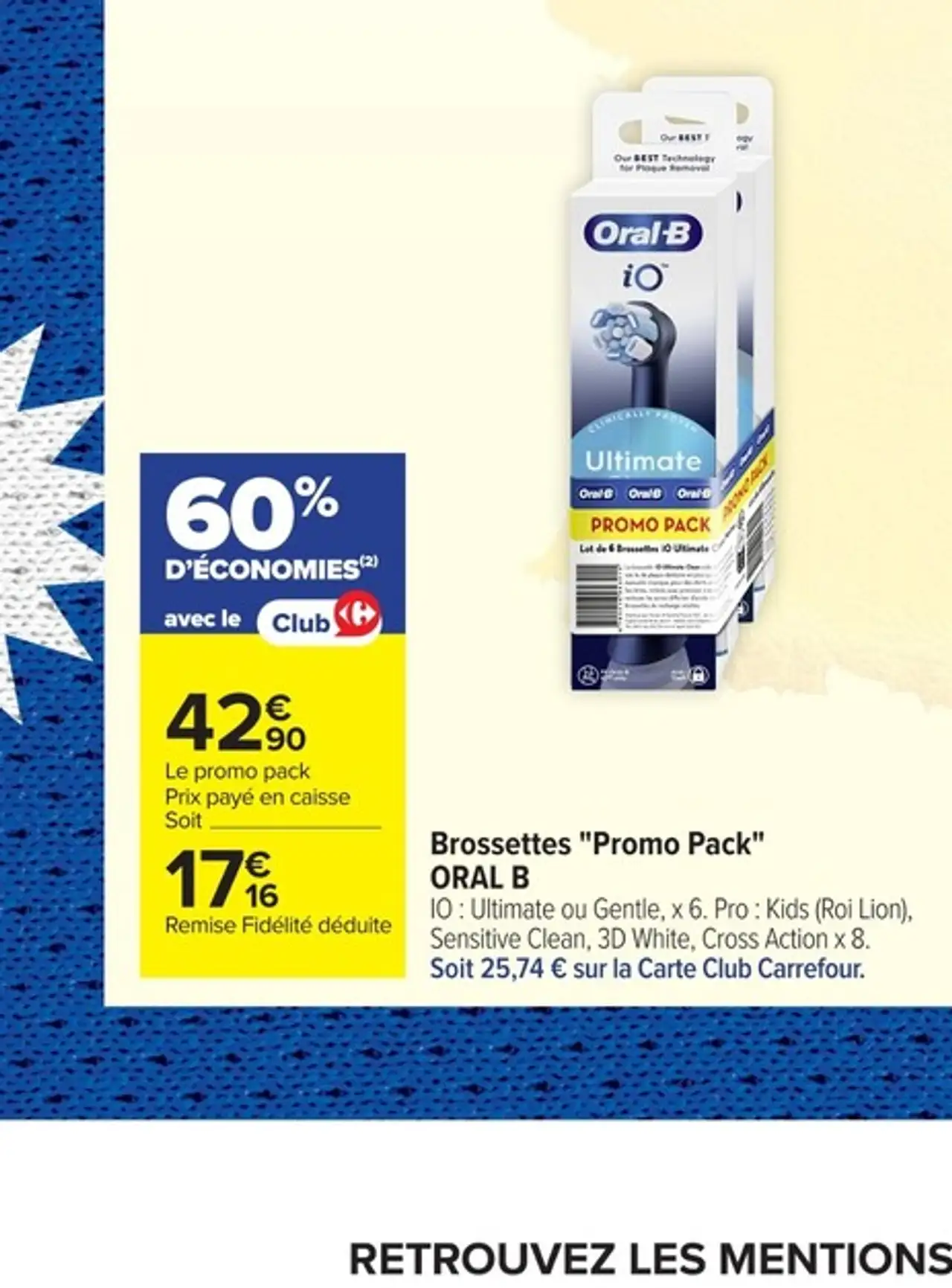 Brossettes "Promo Pack" ORAL B