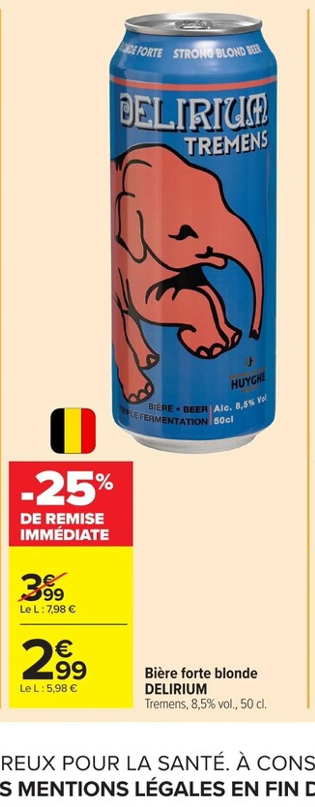 Bière forte blonde DELIRIUM Tremens, 8,5% vol., 50 cl.