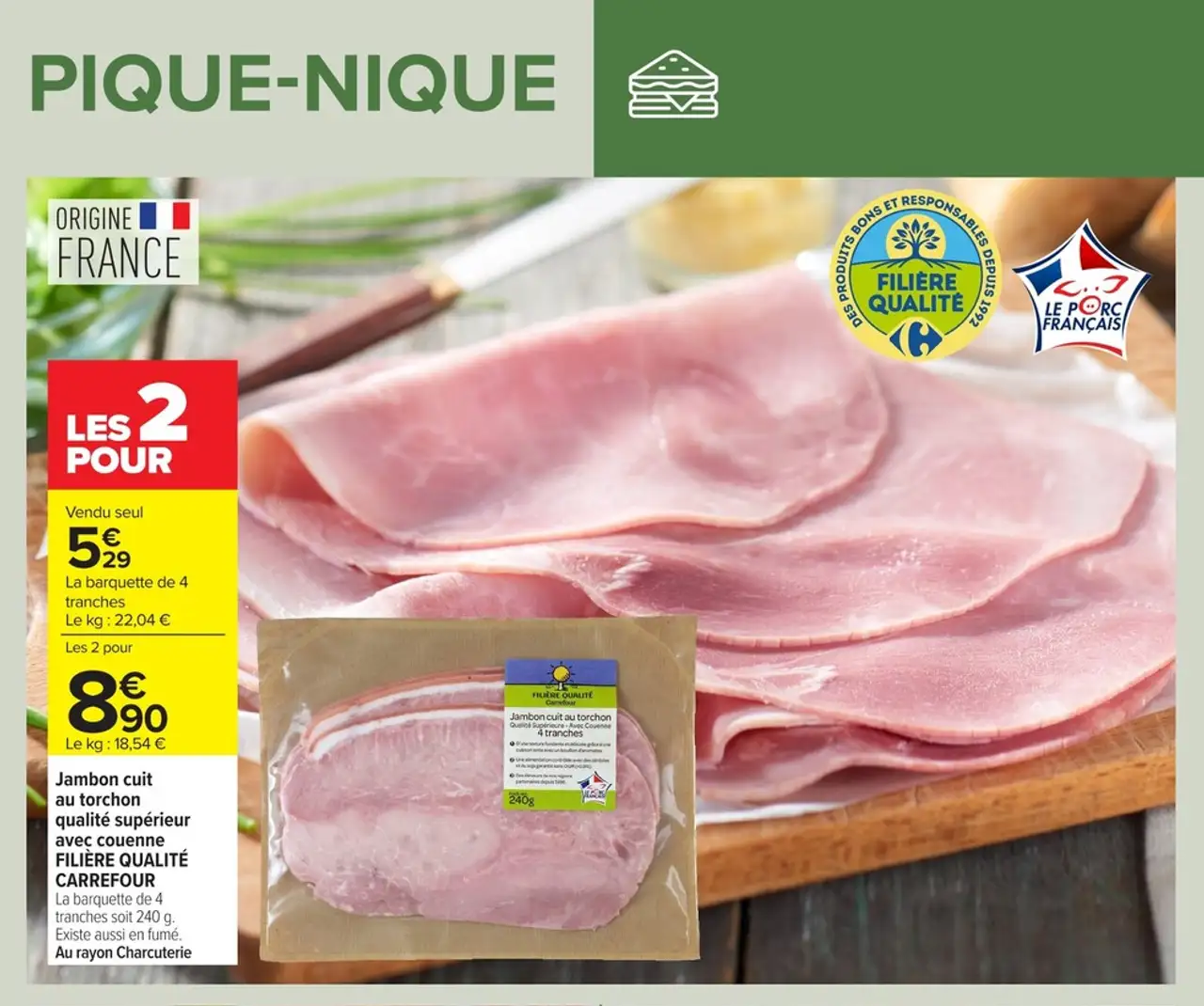 Jambon cuit au torchon qualité supérieur avec couenne FILIÈRE QUALITÉ CARREFOUR