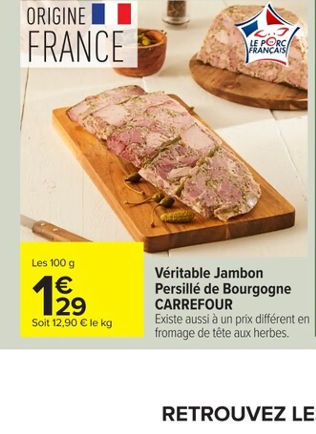 Véritable Jambon Persillé de Bourgogne CARREFOUR