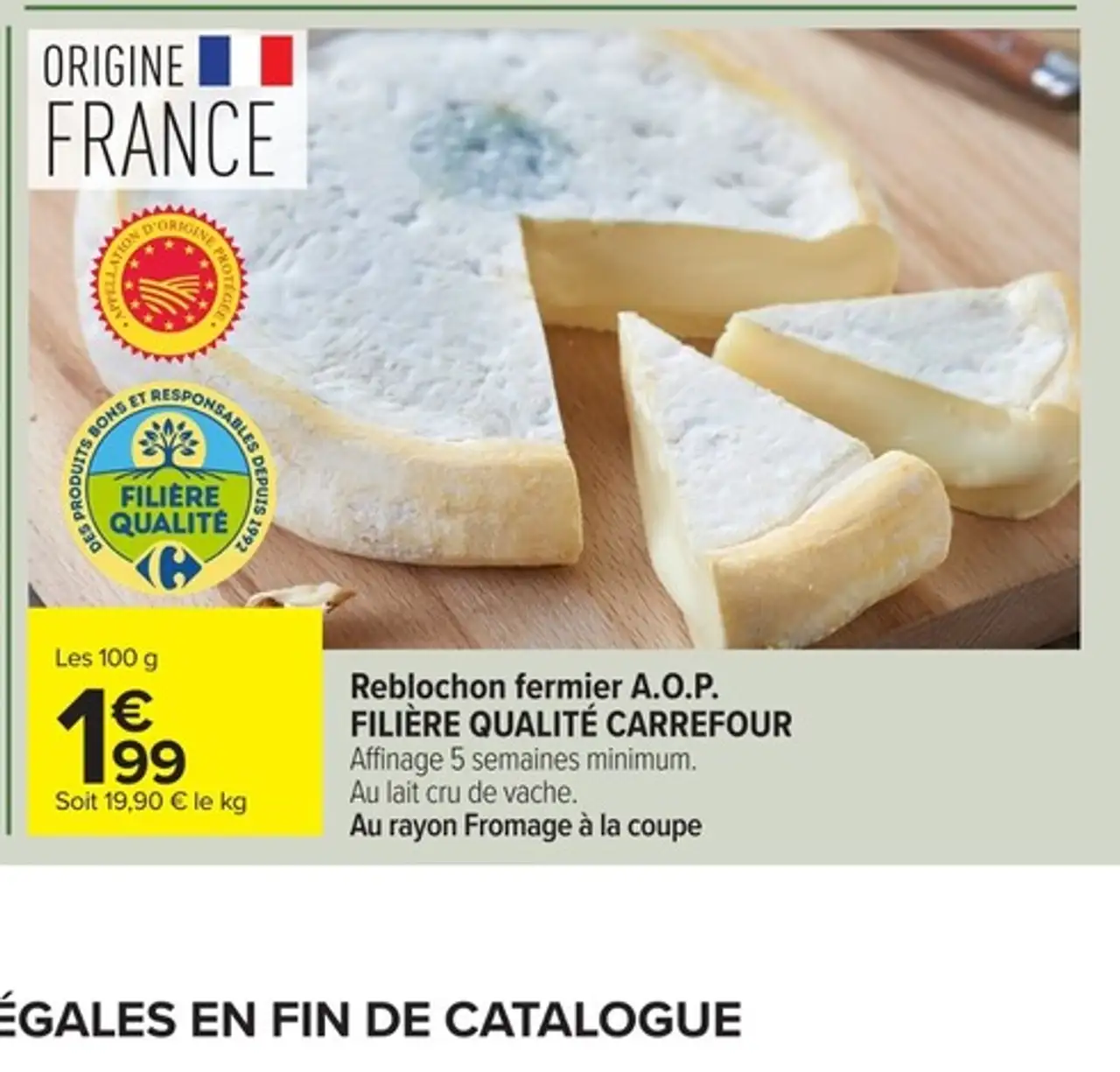 Reblochon fermier A.O.P. FILIÈRE QUALITÉ CARREFOUR