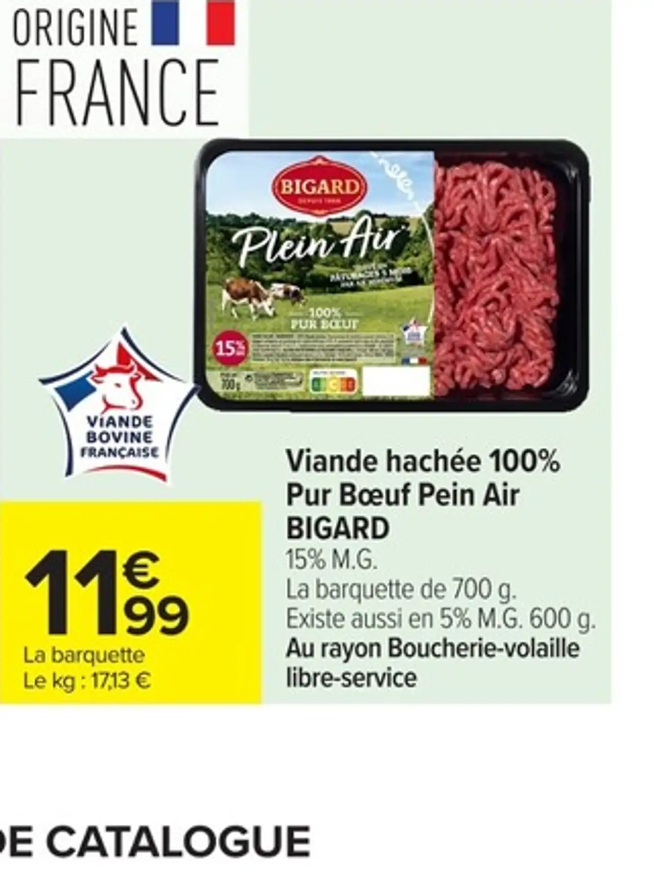 Viande hachée 100% Pur Boeuf Pein Air BIGARD