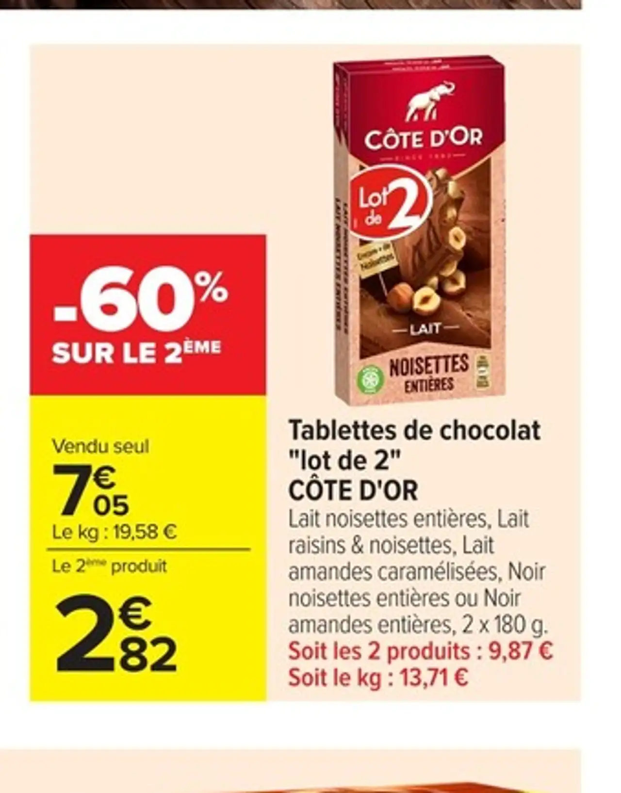 Tablettes de chocolat "lot de 2" CÔTE D'OR