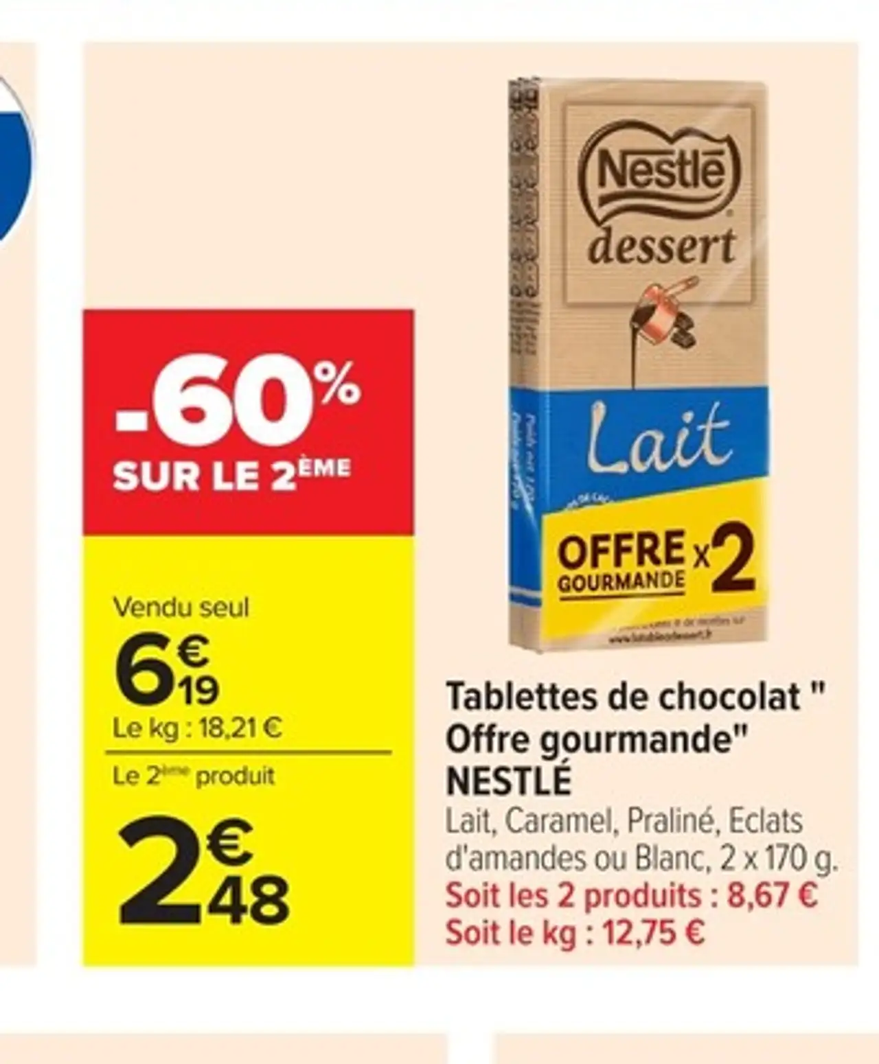 Tablettes de chocolat "Offre gourmande" NESTLÉ