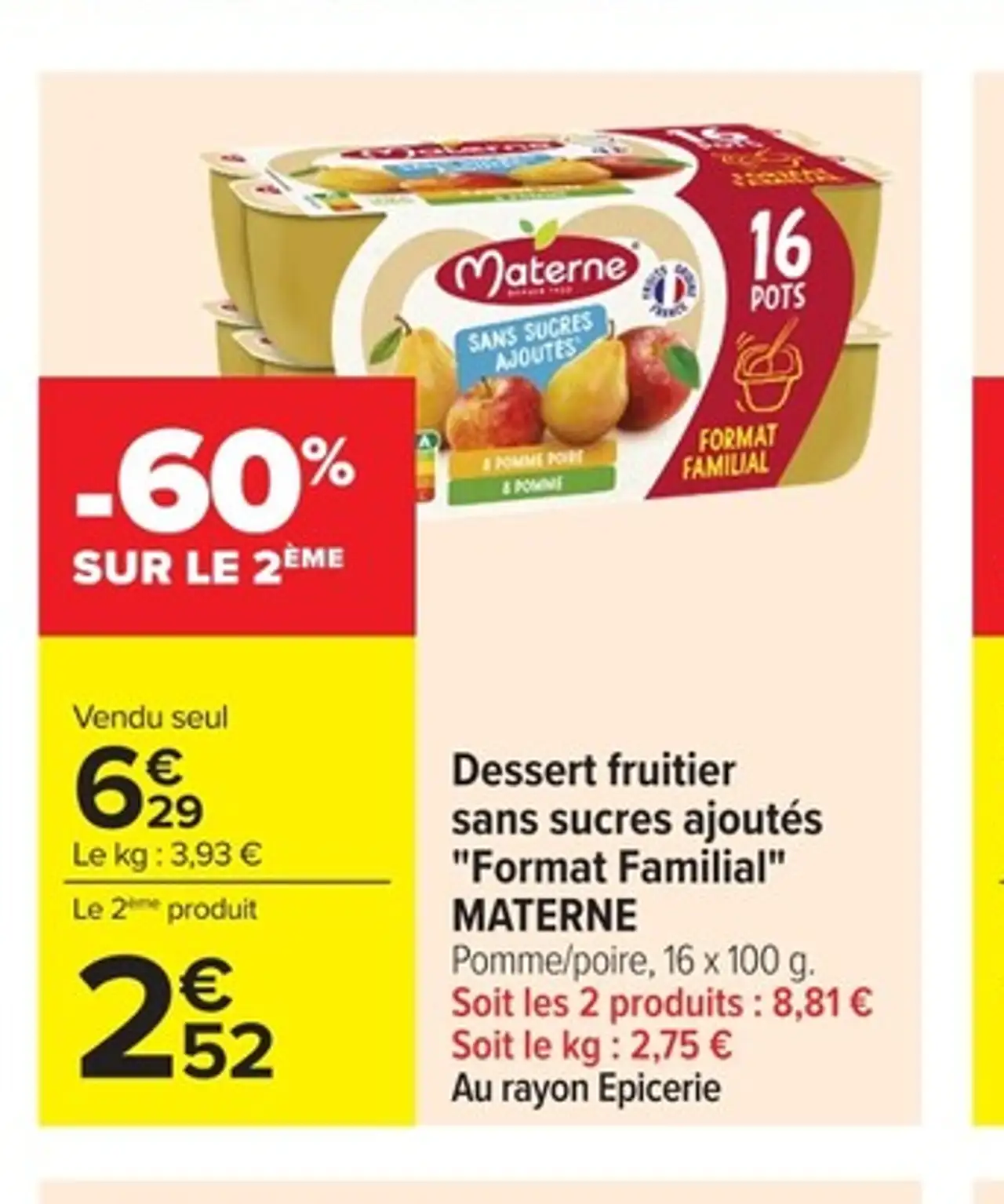 Dessert fruitier sans sucres ajoutés "Format Familial" MATERNE Pomme/poire