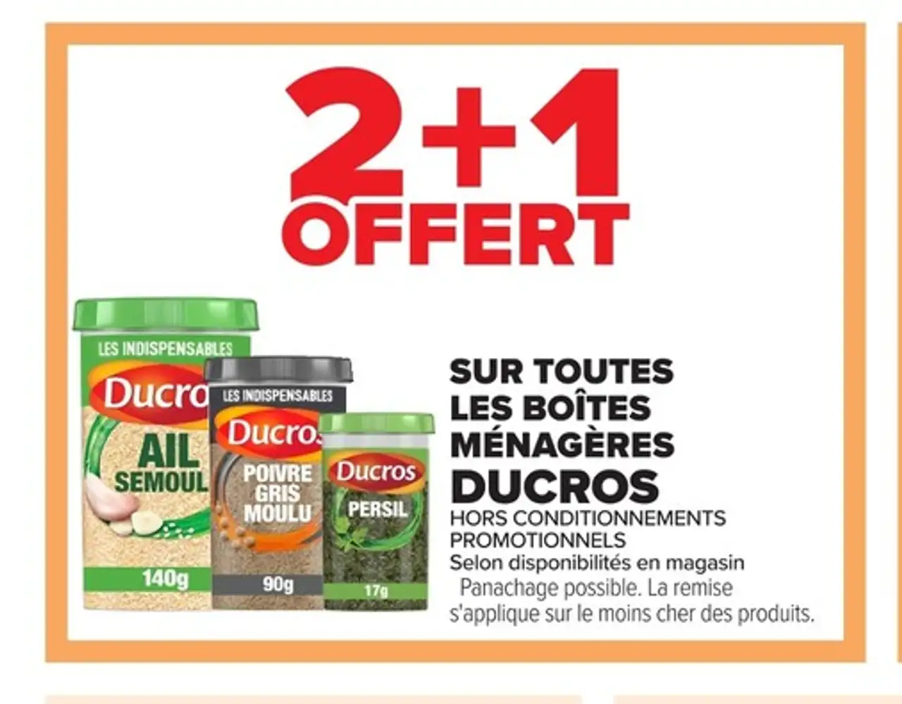 SUR TOUTES LES BOÎTES MÉNAGÈRES DUCROS