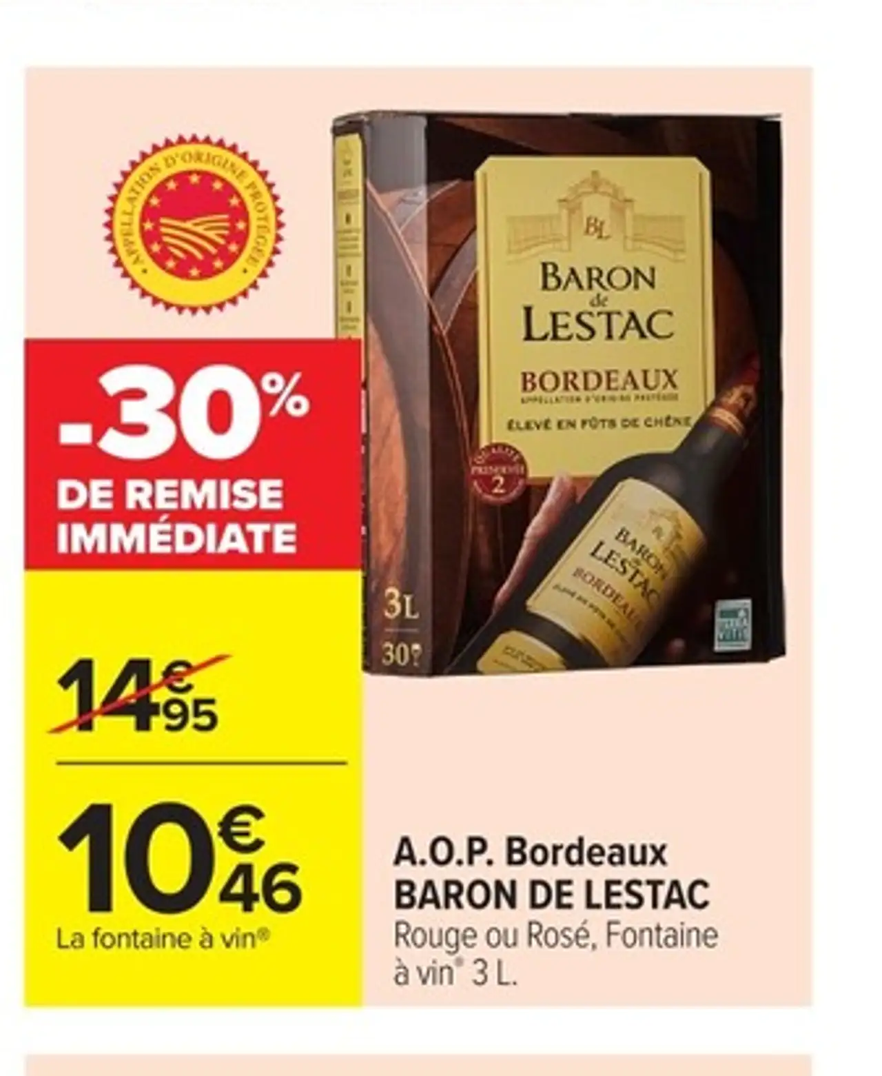 A.O.P. Bordeaux BARON DE LESTAC Rouge ou Rosé