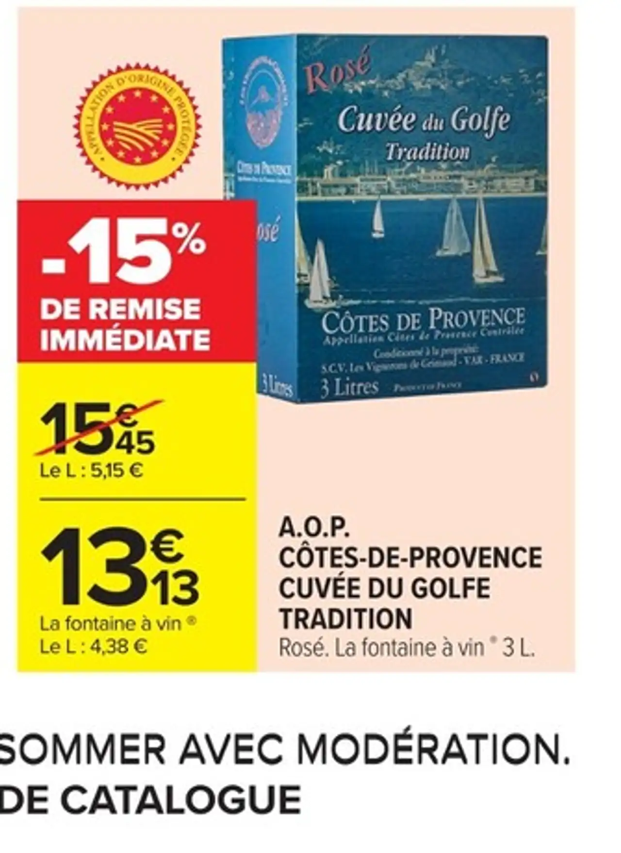 A.O.P. CÔTES-DE-PROVENCE CUVÉE DU GOLFE TRADITION