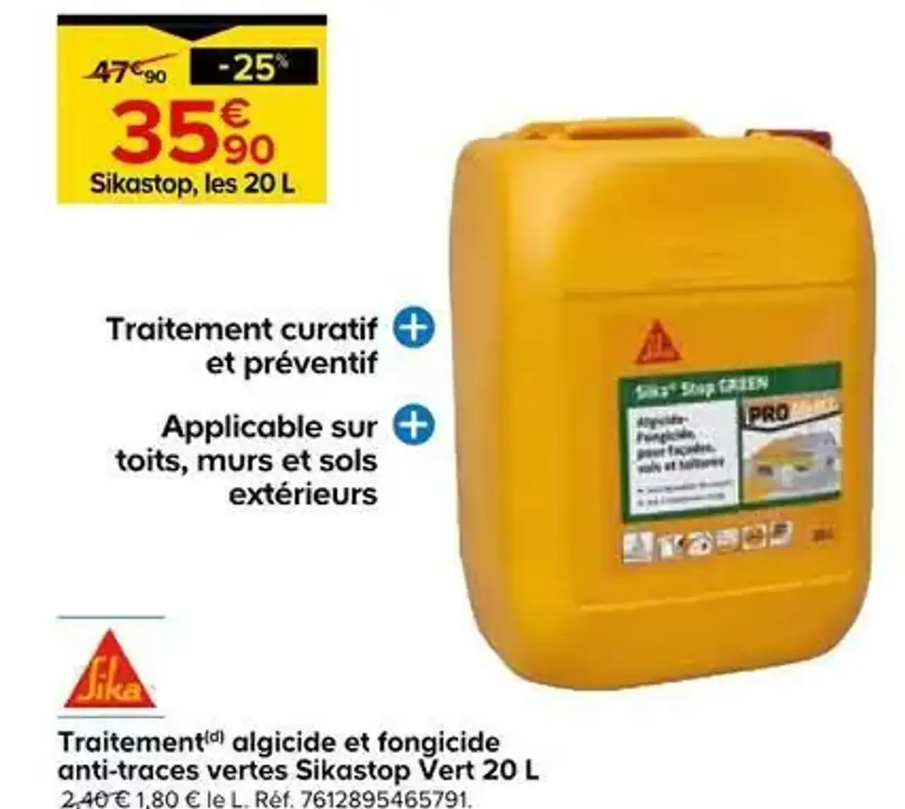 Traitement algicide et fongicide anti-traces vertes Sikastop Vert 20 L