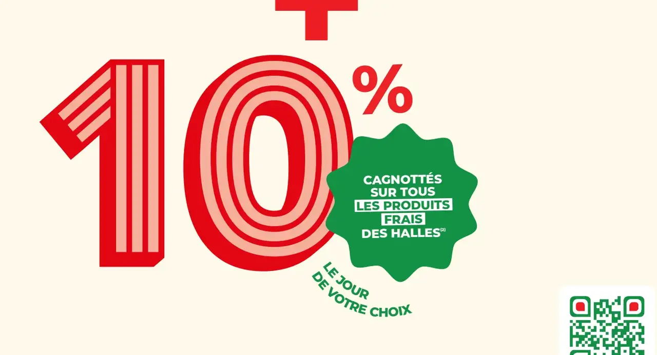 10% cagnottés sur tous les produits frais des halles