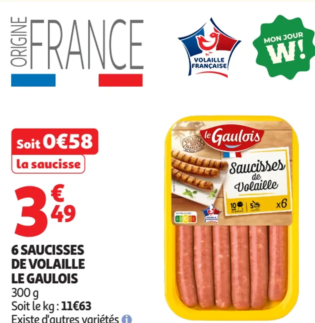 6 SAUCISSES DE VOLAILLE LE GAULOIS