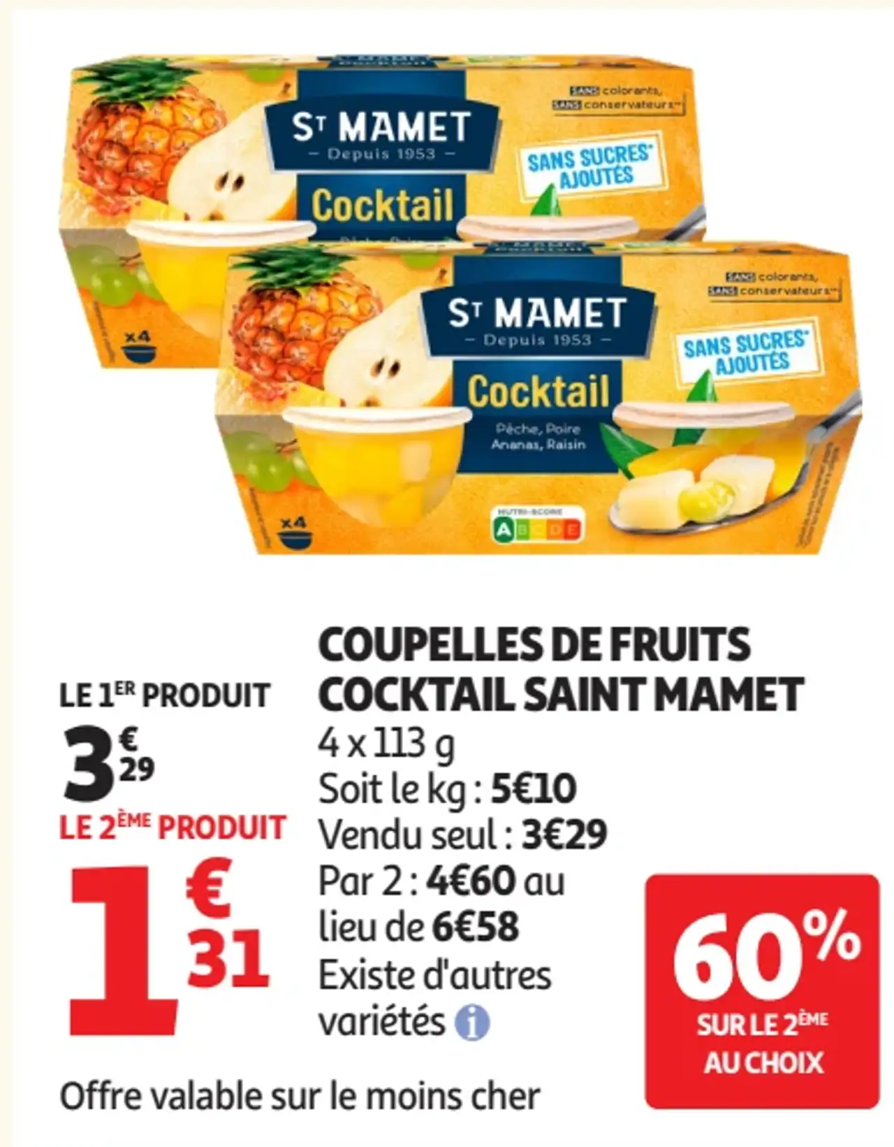 Coupelles de fruits cocktail Saint Mamet