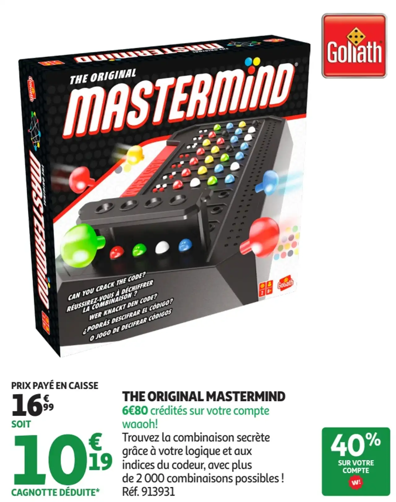 The Original Mastermind Goliath