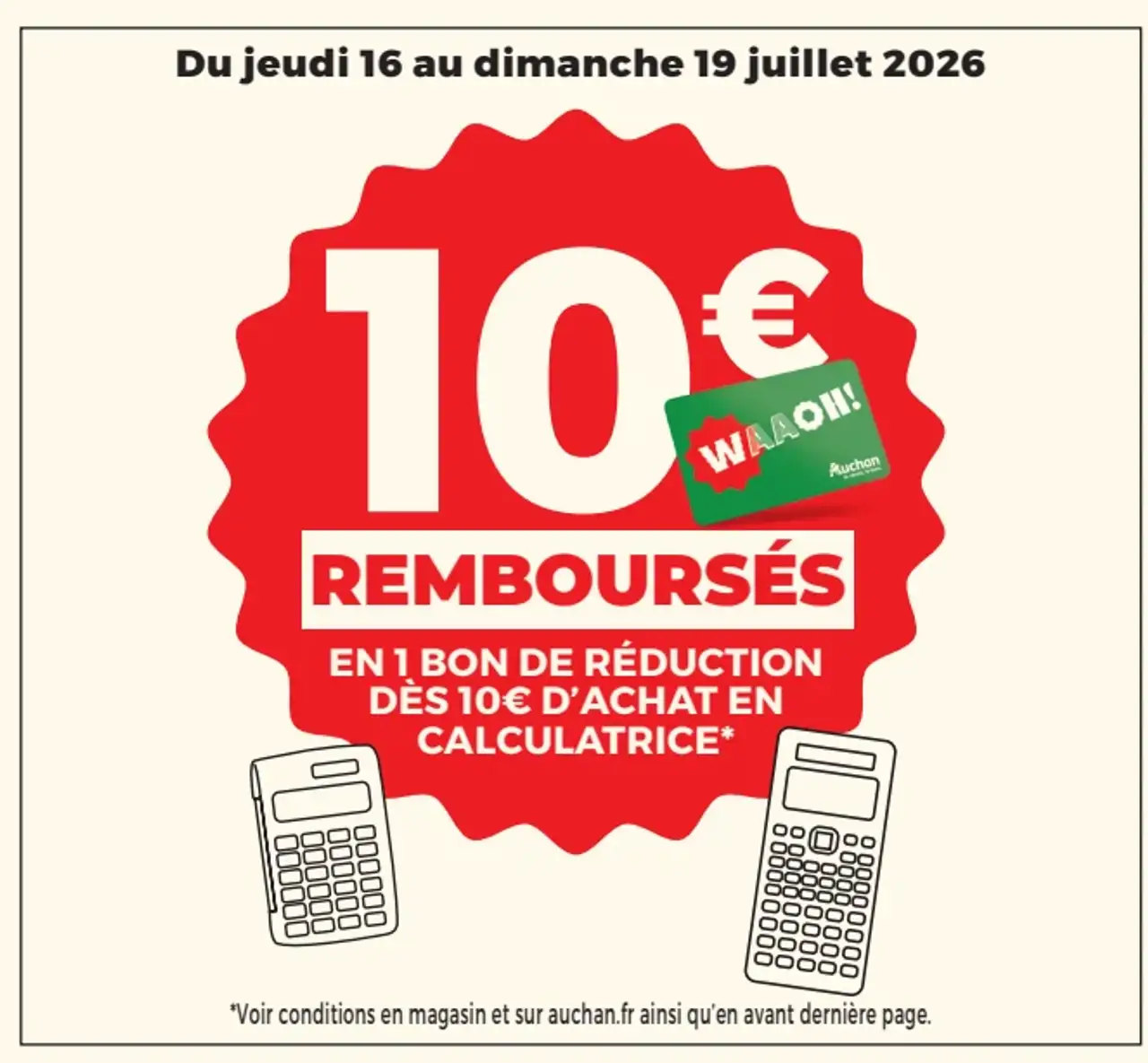 10€ remboursés en 1 bon de réduction dès 10€ d'achat en calculatrice
