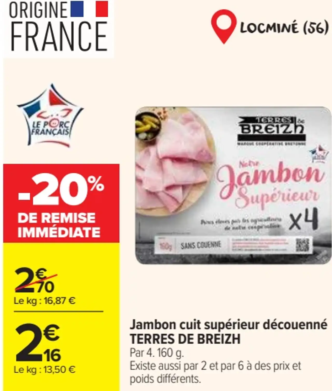 Jambon cuit supérieur découenné TERRES DE BREIZH