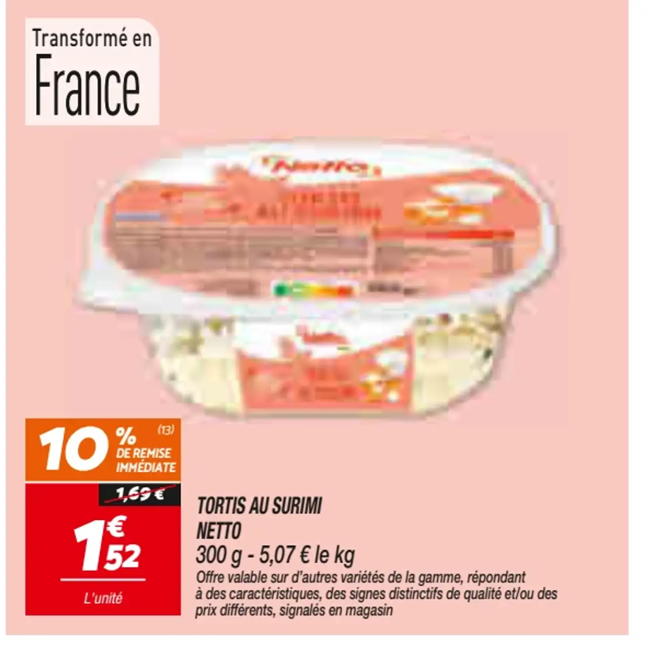TORTIS AU SURIMI NETTO